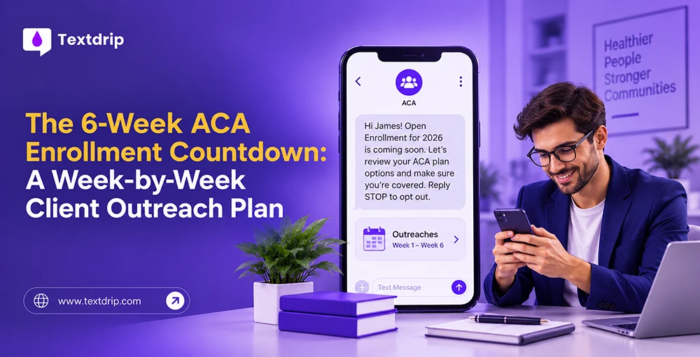 The 6-Week ACA Enrollment Countdown: A Week-by-Week Client Outreach Plan