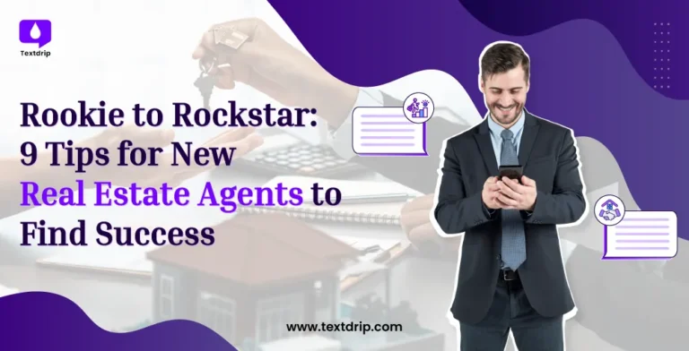 Rookie to Rockstar: 9 Tips for New Real Estate Agents to Find Success