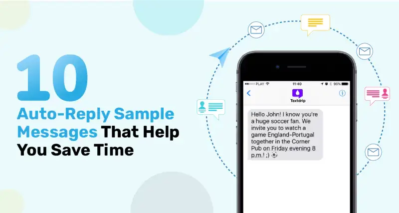 10-auto-reply-sample-messages-that-help-you-save-time