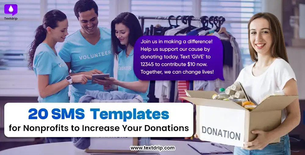 20 SMS Templates for Nonprofits to Increase Your Donations