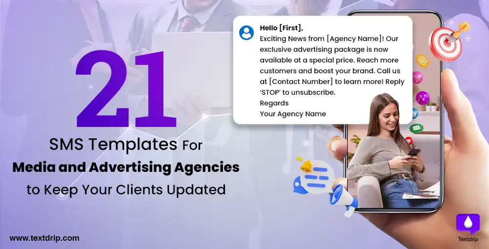 21 SMS Templates For Media and Advertising Agencies to Keep Your Clients Updated