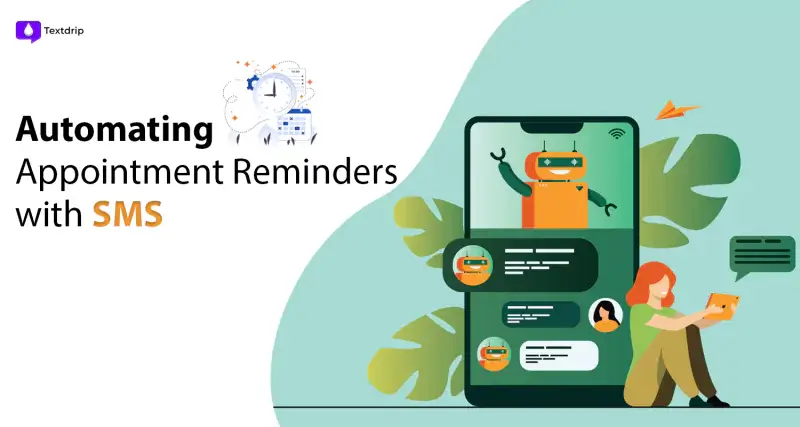 how-to-send-automated-appointment-reminders-with-sms