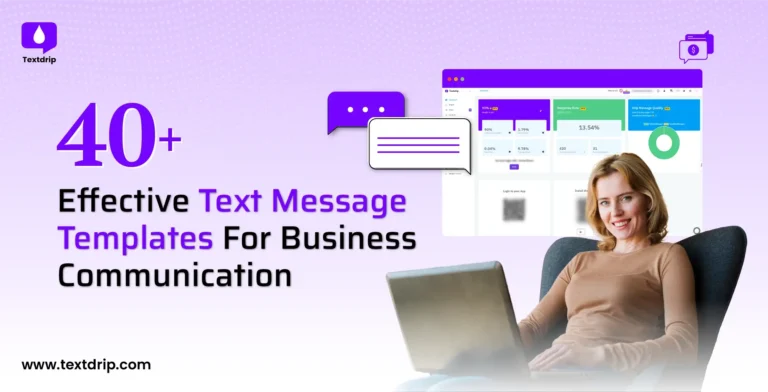 40+ Effective Text Message Templates for Business Communication