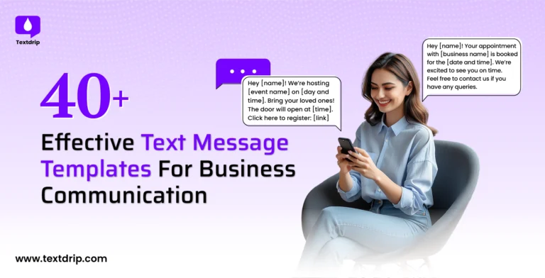 40+ Effective Text Message Templates for Business Communication