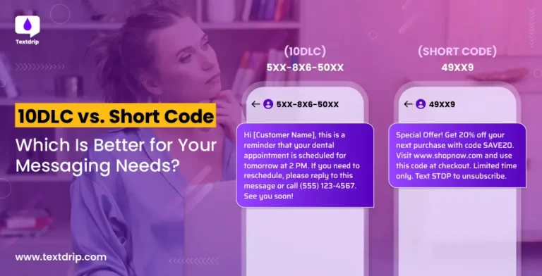 10DLC vs. Short Code: Which Is Better for Your Messaging Needs?