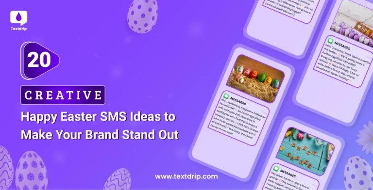 20 Creative Happy Easter SMS Ideas to Make Your Brand Stand Out (With Free Easter SMS Templates)