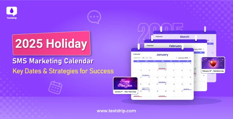 2025 Holiday SMS Marketing Calendar: Key Dates & Strategies for Success