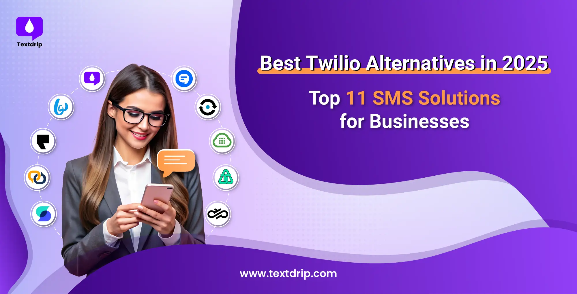 Best Twilio Alternatives in 2025 Top 10 SMS Solutions for Businesses