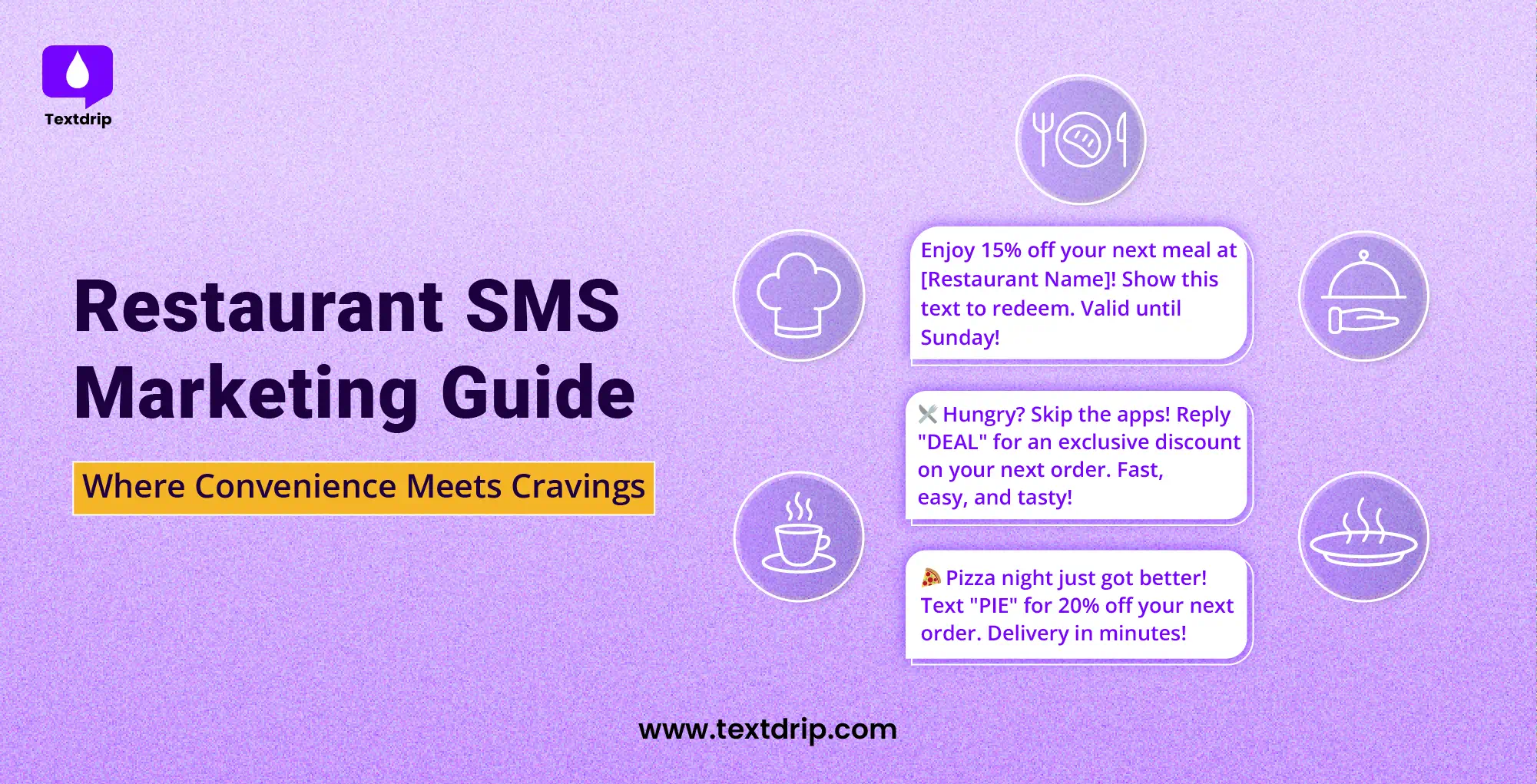 Restaurant SMS Marketing Guide: Where Convenience Meets Cravings