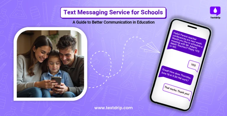 Text Messaging Service for Schools: A Guide to Better Communication in Education