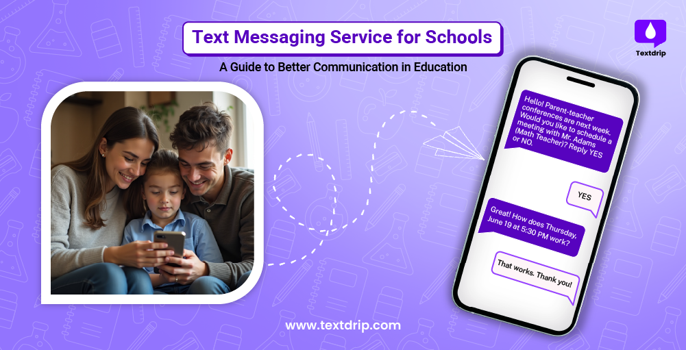 Text Messaging Service for Schools: A Guide to Better Communication in Education