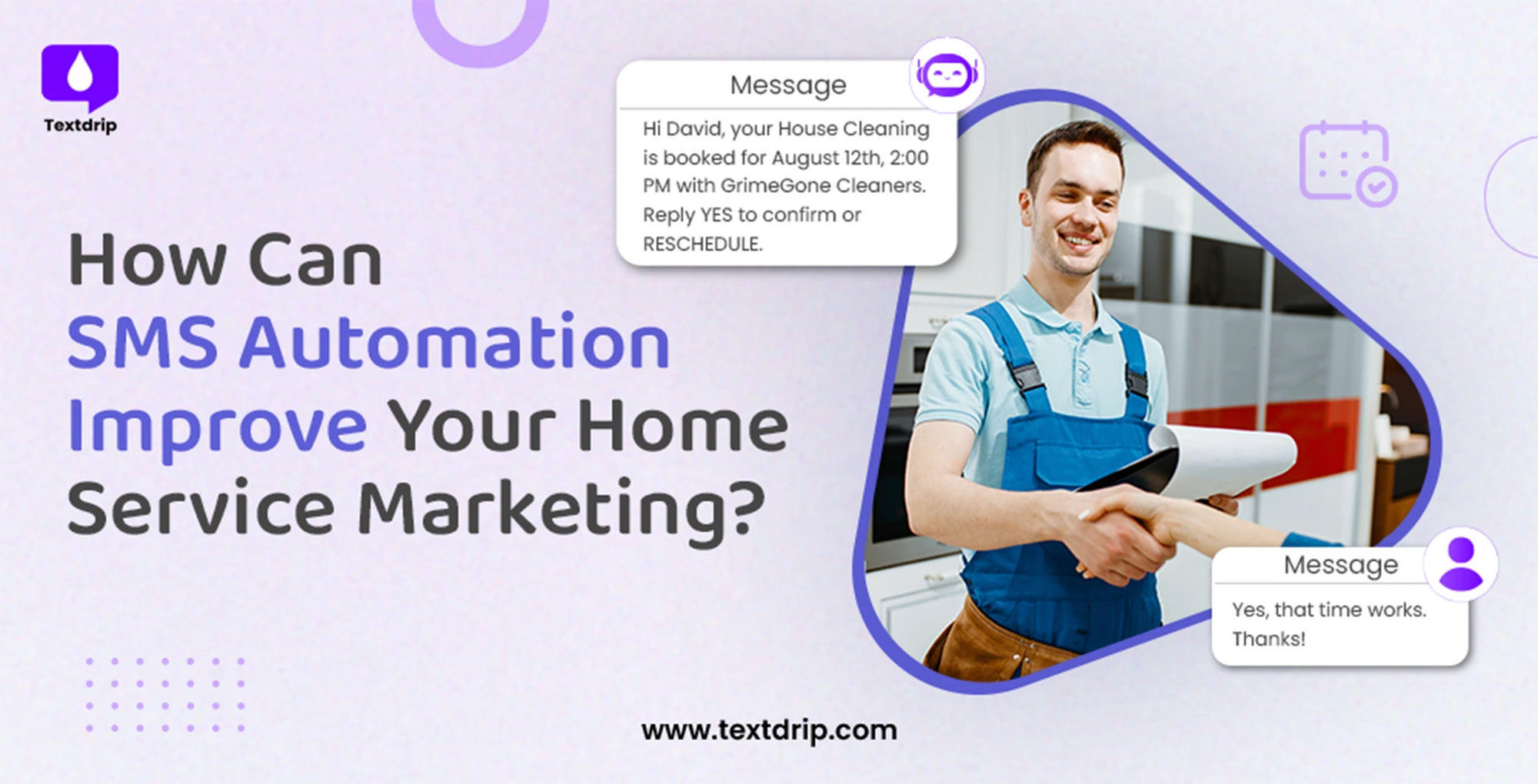 How Can SMS Automation Improve Your Home Service Marketing?