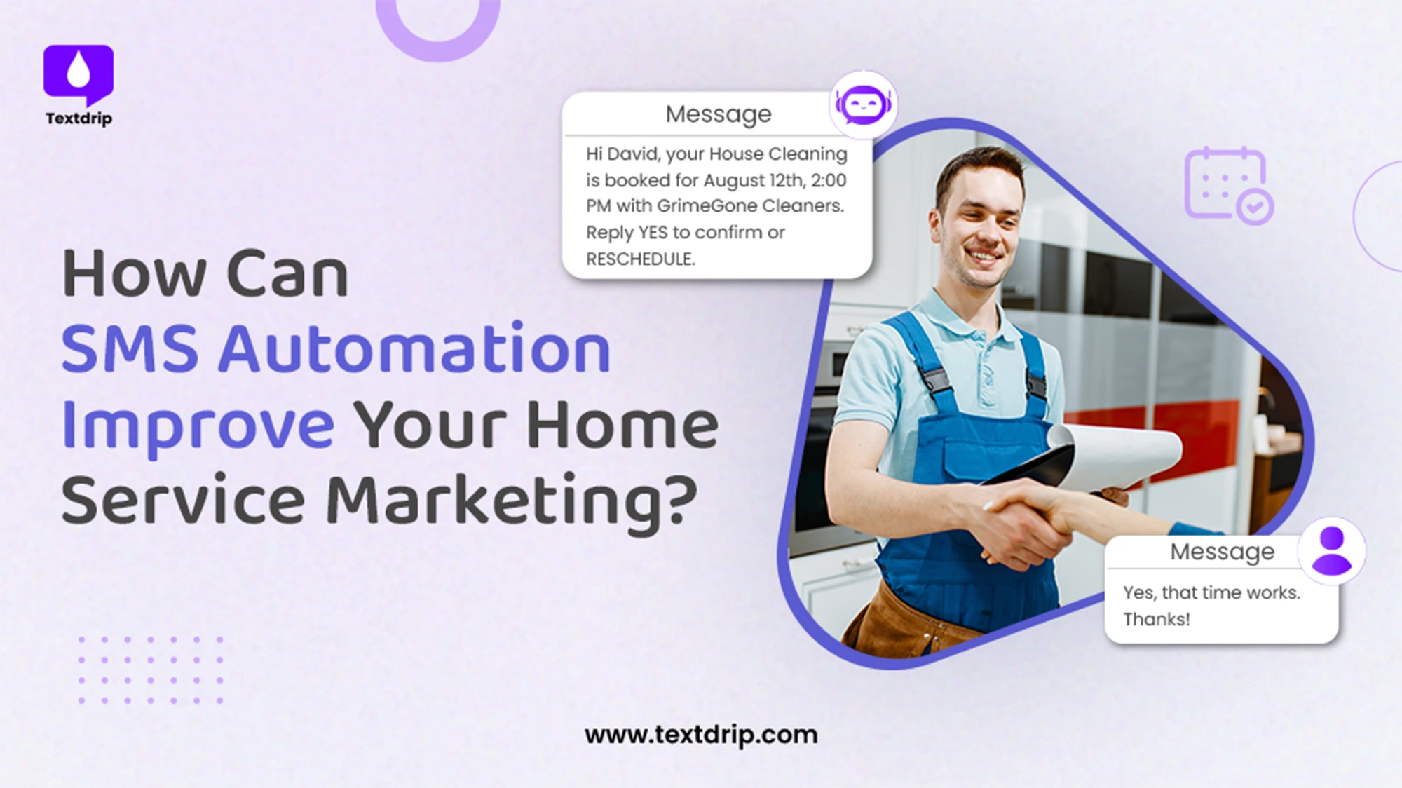 How Can SMS Automation Improve Your Home Service Marketing?