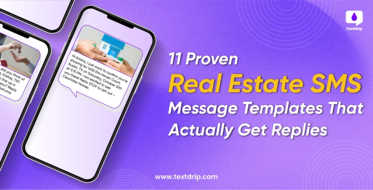 11 Proven Real Estate SMS Message Templates That Actually Get Replies
