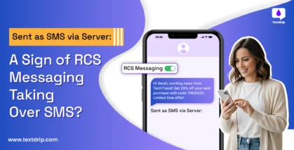 Sent as SMS via Server: A Sign of RCS Messaging Taking Over SMS?