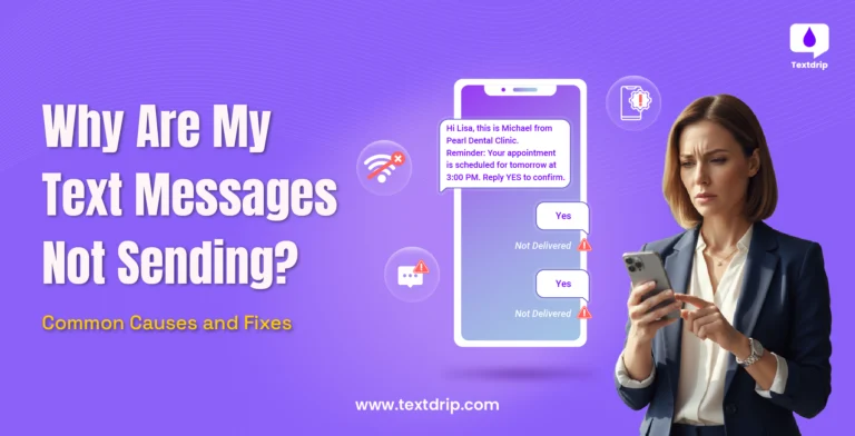 Why Are My Text Messages Not Sending? Common Causes and Fixes