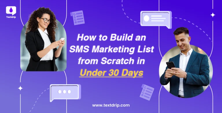 How to Build an SMS Marketing List from Scratch in Under 30 Days