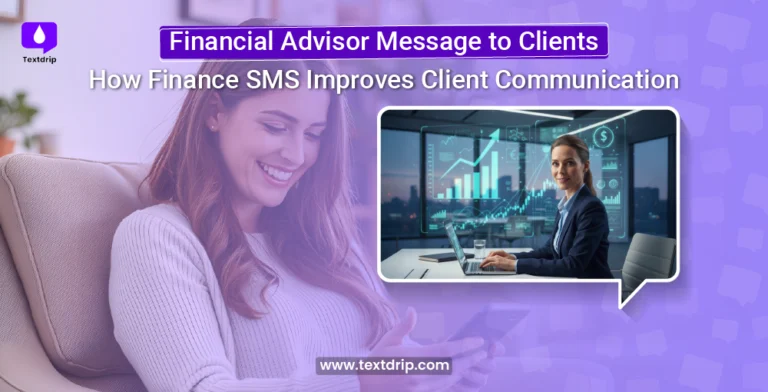 Financial Advisor Message to Clients: How SMS Improves Client Communication