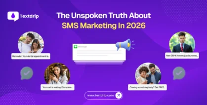 The Unspoken Truth About SMS Marketing In 2026