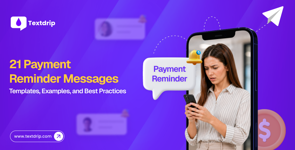 21 Payment Reminder Messages: Templates, Examples, and Best Practices