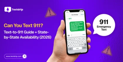 Can You Text 911? Text-to-911 Guide + State-by-State Availability (2026)